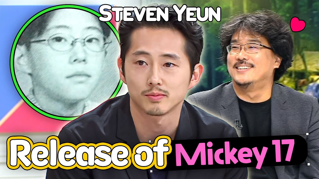 'Mickey 17' From BTS with Bong Joon-ho to personal stories 💖 All about Steven Yeun