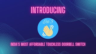 Introducing India's most affordable Touchless Doorbell Switch: Hi-5