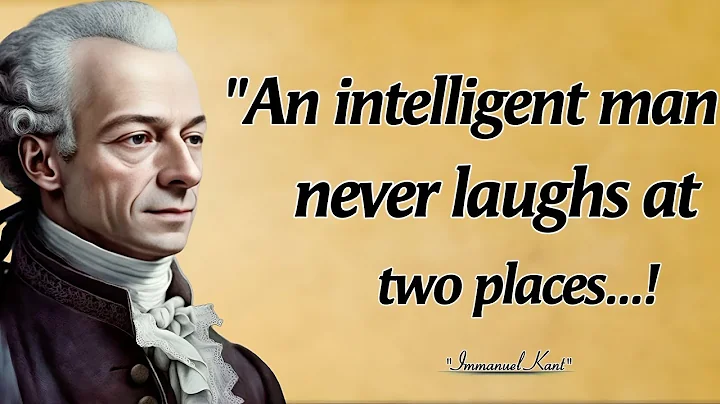 An Intelligent Man Never Laughs at 2 Places | Immanuel Kant Quotes: Life Lessons From The Ages