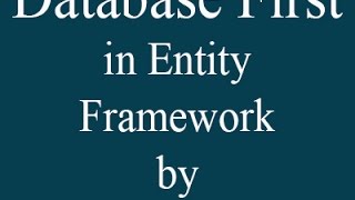 entity framework database first approach