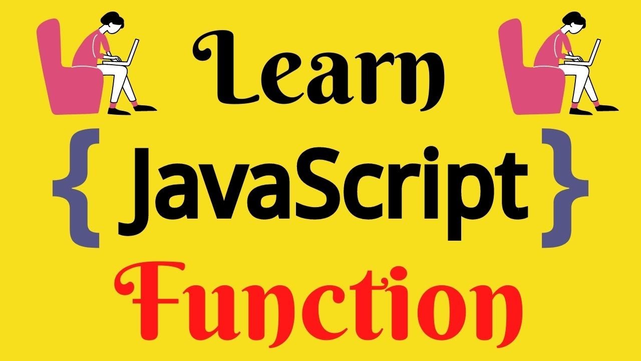 JavaScript Lecture - 12 Function