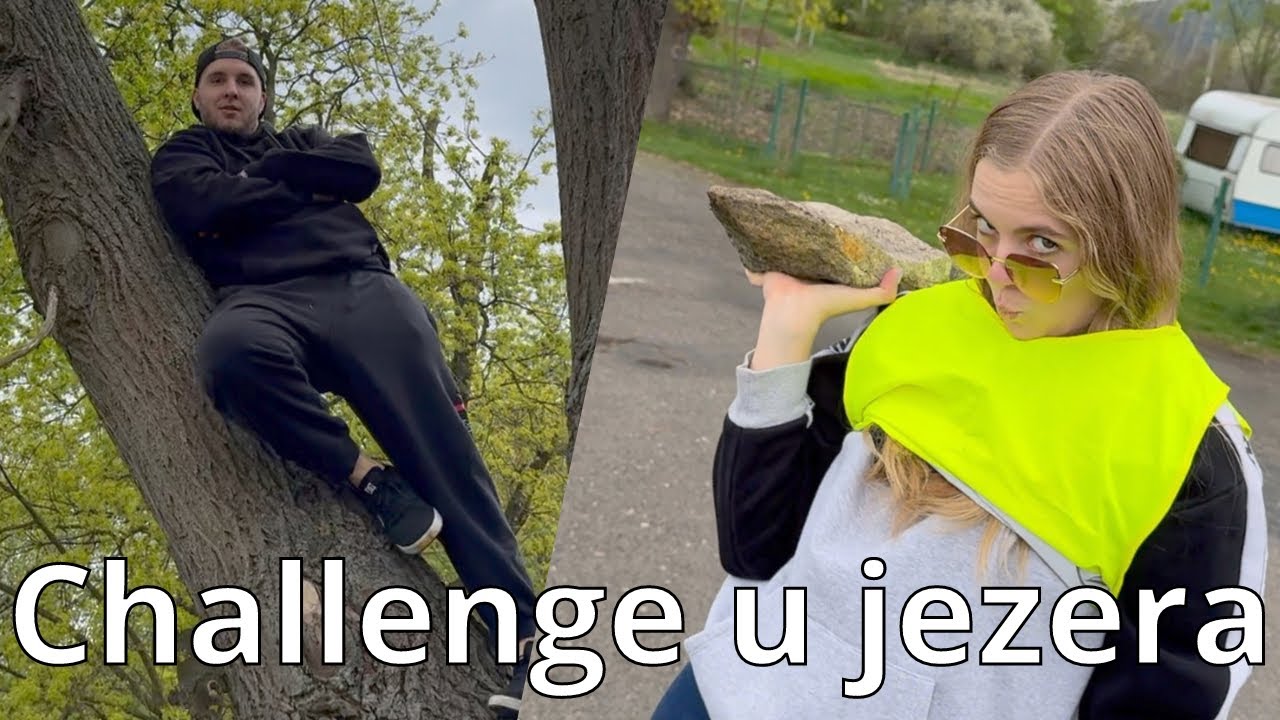 Plníme CHALLENGE u jezera!