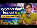 ✅Crorebet App in India Full Guide Features & Tips🍀