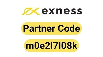 Exness Partner Code is m0e2l7l08k | Exness Referrals Code, Exness Promo Codes