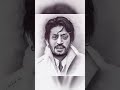 IRFAN KHAN ..#shortvideo #youtubeshorts #shorts #art #actor