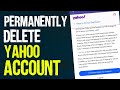 Yahoo Account Permanently delete || Yahoo Account Delete Kaise Kare