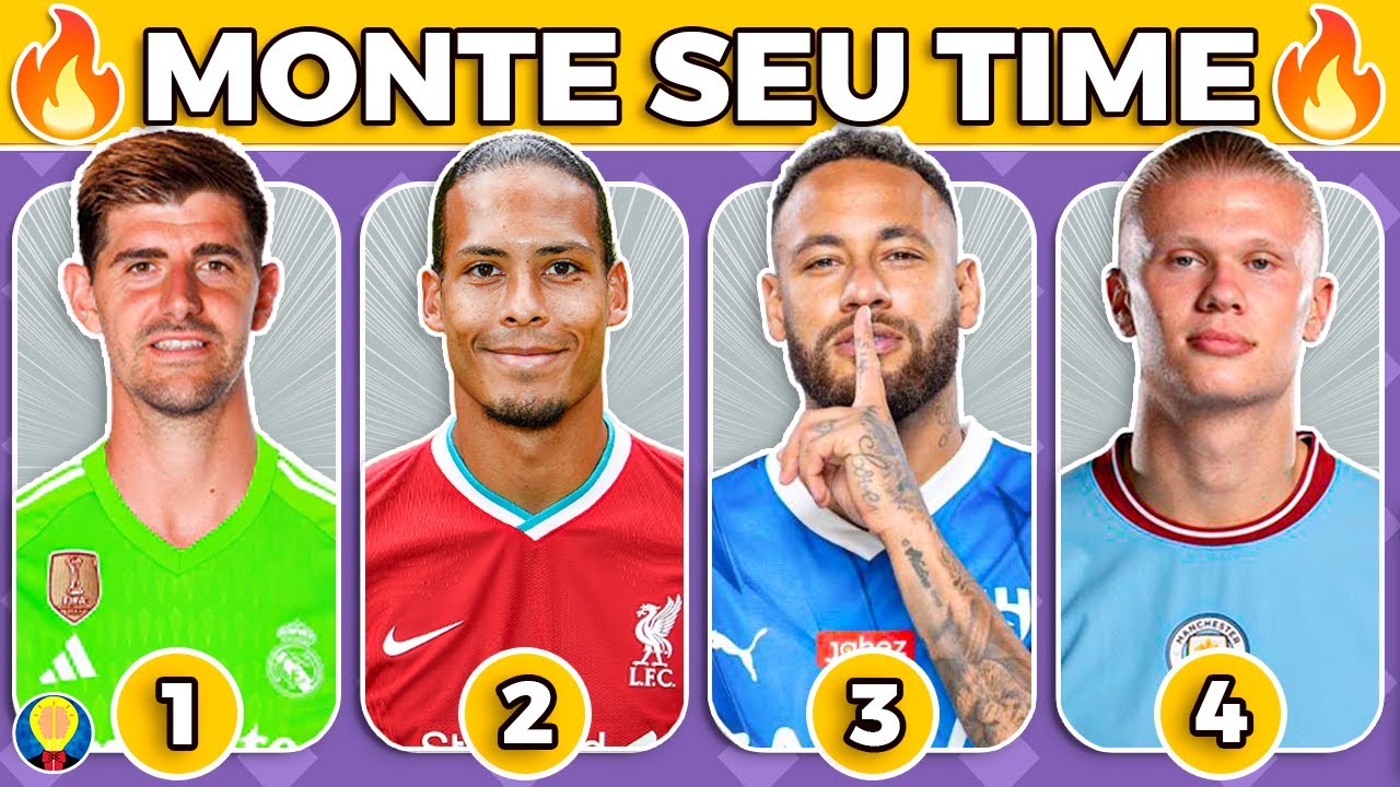 MONTE O SEU TIME  Crie o Melhor Time de Futebol do Mundo 