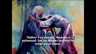 Video thumbnail of "The Prodigal Son Suite by Keith Green- Lyrics"