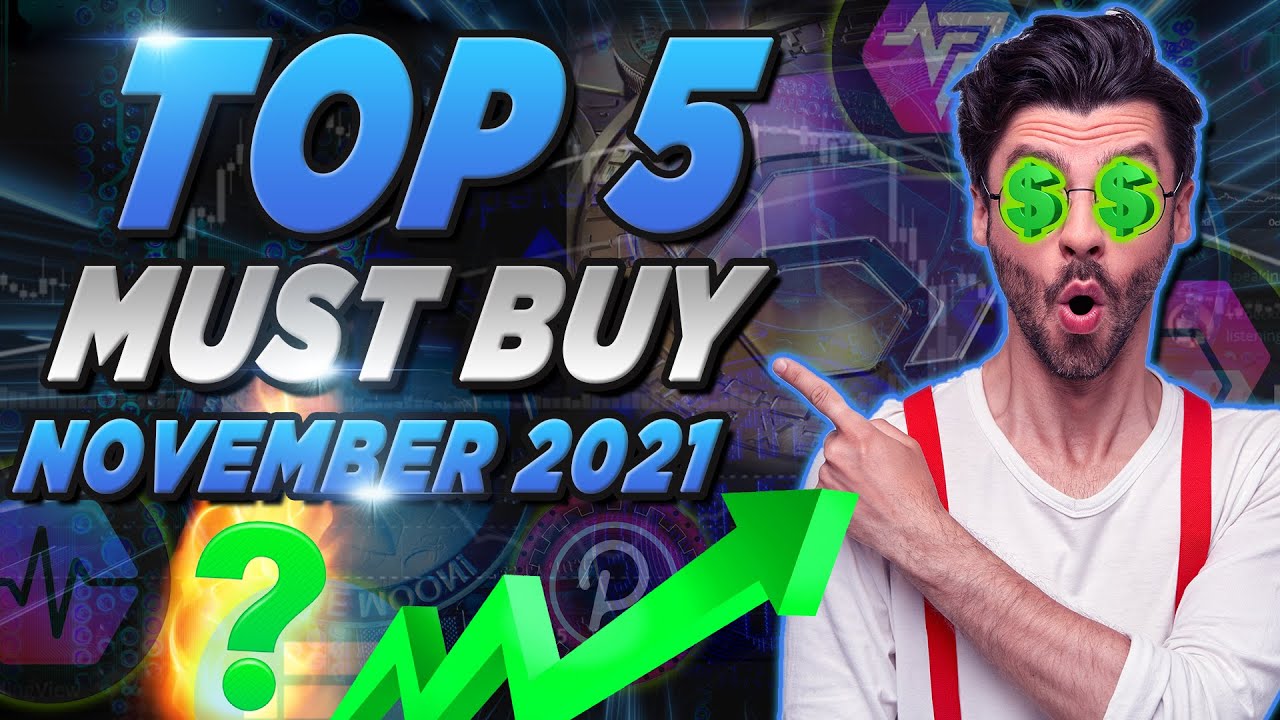 Top 5 Altcoins for November 2021 & Q4 Bullrun! | CRYPTOPRNR®