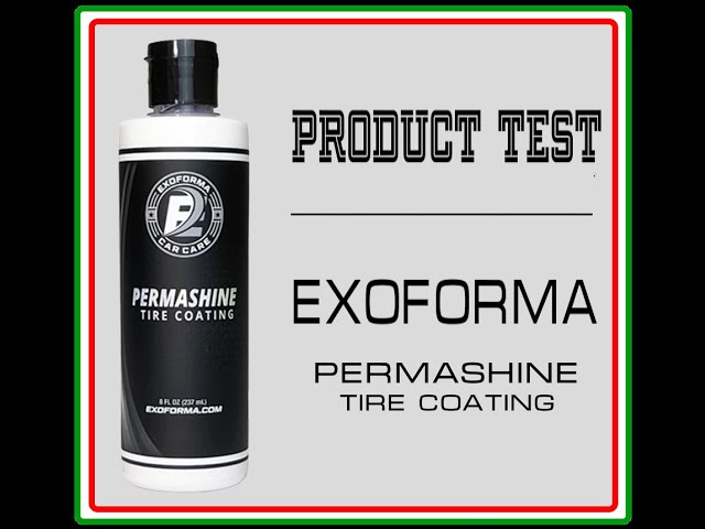 ExoForma PermaShine Tire Coating & Dressing - Extreme High Shine