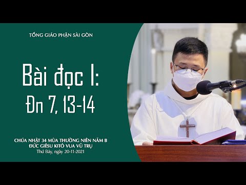 Video Bài đọc I: Đn 7, 13-14 - Chúa nhật 34 TN năm B - youtube