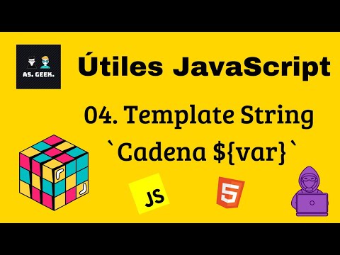 04. Template Strings Javascript | conocimientos útiles en Javascript