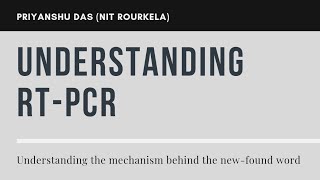 Understanding RT-PCR: Gold Standard Test in COVID-19 Detection