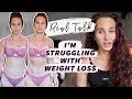 I've been struggling... a REAL weight loss update // Fat Loss Journey Before and After