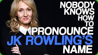 Nobody Knows How to Pronounce JK Rowling's Name (Potter Discrepancies)