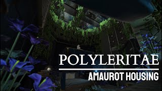 Polyleritae Revisited (Amaurot) [L] | Final Fantasy XIV Housing