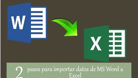 COMO PEGAR ARCHIVO DE WORD EN EXCEL