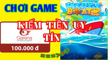 Chơi Game Cực Kì Hấp Dẫn Kiếm Tiền Paypal  - Có Cách Đổi Thẻ Cào  | Vua Kiếm Tiền