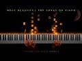 most beautiful pop songs on piano | piano covers