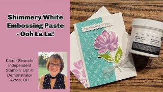 Shimmery Embossing Paste - Ooh La La!