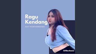 Ragu Kendang (Remix)
