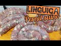 Linguiça de pernil suíno - faça em casa a melhor linguiça suína