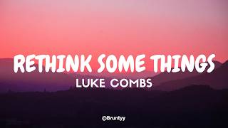 Luke Combs - Rethink Some Things (Tradução/Legendado) PT-BR