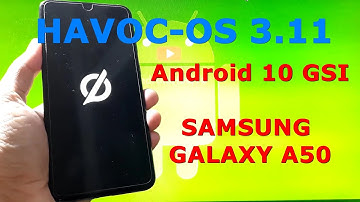 Havoc-OS v3.11 Android 10 for Samsung Galaxy A50