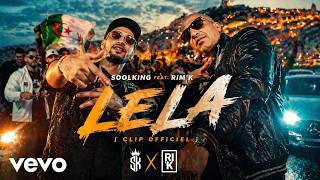Soolking Feat Rimk  Lela  