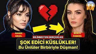 Kardeş Gibiydiler, Düşman Oldular Ünlülerin Perde Arkası Krizleri