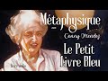 Expérimente l'harmonie dans ta vie - LE PETIT LIVRE BLEU - Conny Mendez - Livre audio