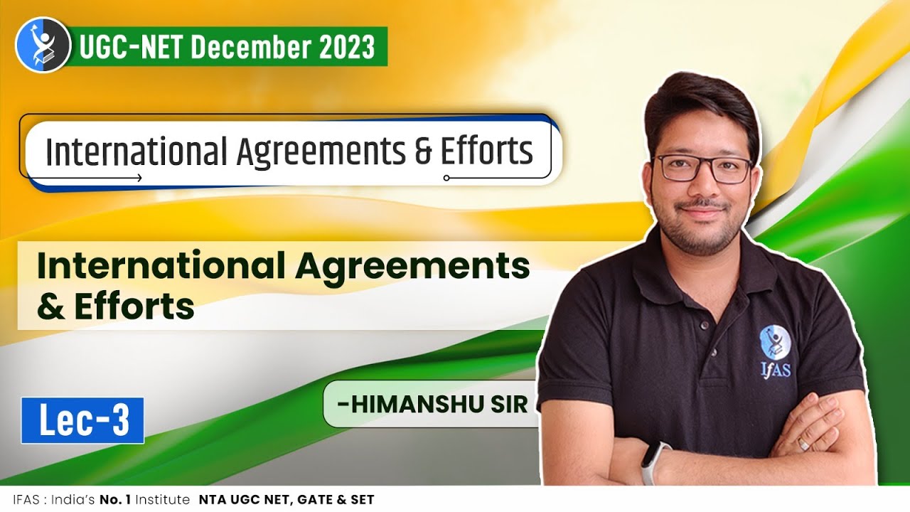 International Agreements and Efforts For Climate Change in Hindi | UGC NET Paper 1 | IFAS