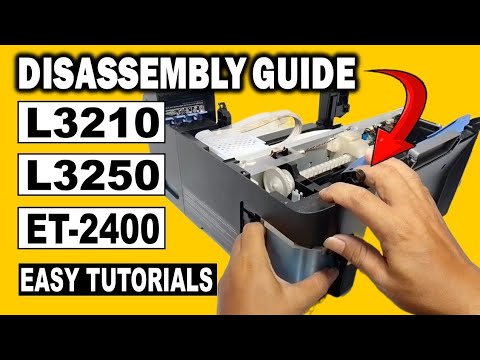 How to Open Epson L3210, L3250, L3256, ET-2400 | Easy Disassembly 