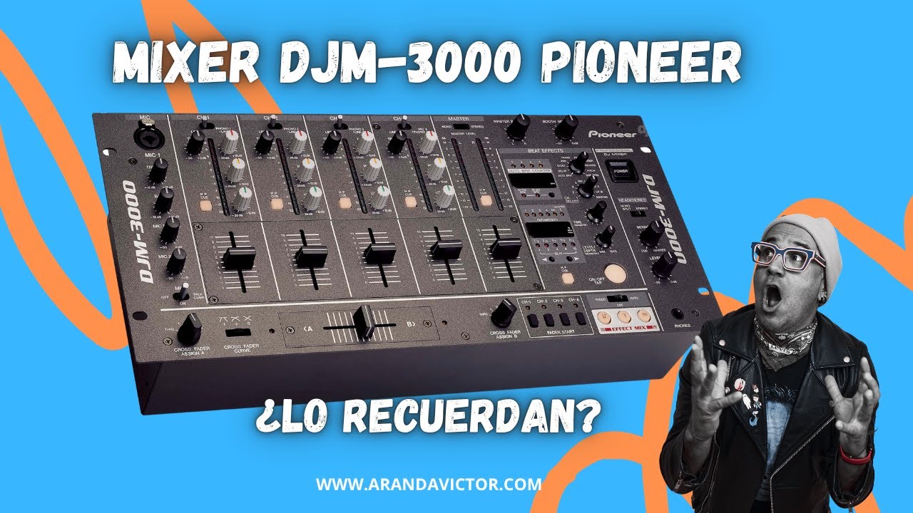A Classic Pioneer DJM3000 Mixer - YouTube