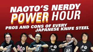 Pros and Cons of Every Japanese Knife Steel Naoto's Nerdy Power Hour