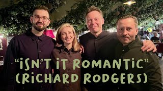 “Isn’t It Romantic” (Richard Rodgers)
