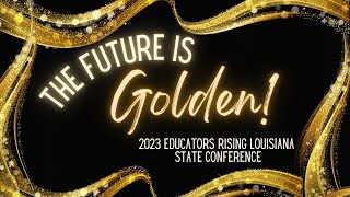 2023 Educators Rising Louisiana State Conference