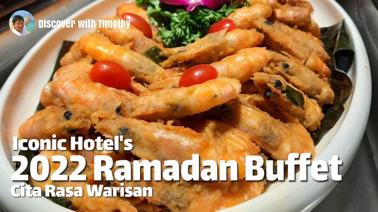 2022 Ramadan Buffet at Iconic Hotel Penang