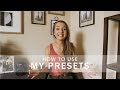 How To Use My Presets! | Presets for SALE!