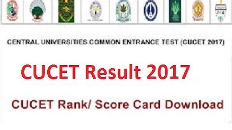 CUCET 2017 Result, DOwnload Central University Score Card Here