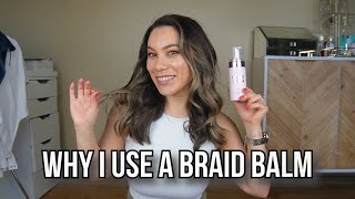 Why I use a braid balm | Hair Tutorial