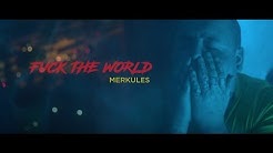 Merkules - ''F*** The World'' (Official Video) #COLE