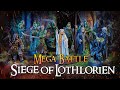 Siege of lothlorien  middle earth mega battle report