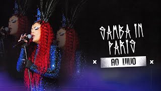 GLORIA GROOVE - SAMBA IN PARIS (LADY LESTE AO VIVO)