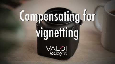 VALOI easy35 - Compensate for vignetting