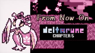 Deltarune Chapter 5 UST - From Now On (Flower Mix)