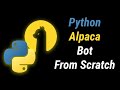 How to build a stock trading bot with alpaca and python  full beginner tutorial