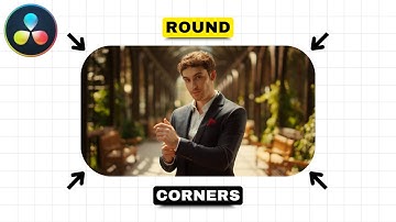 How To Get Rounded Corners In DaVinci Resolve