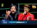 'Wah Abhishek, Meri Aankhon Mein Pani Aa Gaya' : Roop Kumar Rathod | Indian Idol S16 | Performance