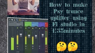 Psy trance uplifter How to make Psy trance uplifter in fl studio in 1:53 minutes❤️❤️